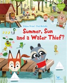 Sabine Praml, Paul Nicholls - Summer, Sun and a Water Thief?