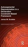 James M. Scobbie, Scobbie James M. - Autosegmental Representation in a Declarative Constraint-Based Framework