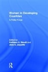 Jane S Jaquette, Kathleen A Staudt, Jane S. Jaquette, Kathleen A. Staudt - Women in Developing Countries