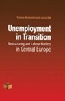 Janice Bell, Bell Janice, Tomasz Mickiewicz, Mickiewicz Tomasz - Unemployment in Transition