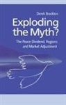 Derek Braddon - Exploding the Myth?