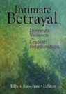 Ellyn Kaschak, Kaschak Ellyn, Ellyn Kaschak - Intimate Betrayal