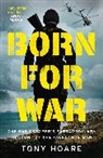 Tony Hoare, Hoare Tony - Born For War