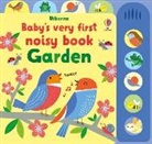 Fiona Watt, Fiona Watt Watt, Stella Baggott - Baby''s Very First Noisy Book Garden