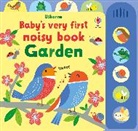 Fiona Watt, Fiona Watt Watt, Watt Fiona, Stella Baggott, Baggott Stella - Baby''s Very First Noisy Book Garden