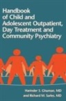 Harinder S. Ghuman, Ghuman Harinder S., Richard M. Sarles, Sarles Richard M. - Handbook Of Child And Adolescent Outpatient, Day Treatment A