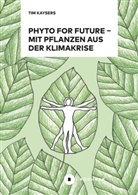 Tim Kaysers - Phyto for Future