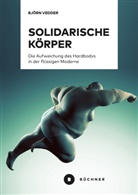 Björn Vedder - Solidarische Körper