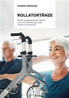 Sandra Köhnlein - Rollatortänze