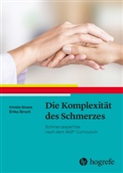 Irmel Gnass, Irmela Gnass, Sirsch, Sirsch, Erika Sirsch - Die Komplexität des Schmerzes