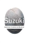 D. T. Suzuki, D.T. Suzuki - Mysticism: Christian and Buddhist
