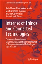 Nishth Kesswani, Nishtha Kesswani, Rajiv Misra, Ashok Patel, Muttukrishnan Rajarajan, Muttukrishnan Rajarajan et al... - Internet of Things and Connected Technologies
