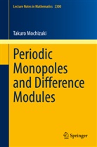 Takuro Mochizuki - Periodic Monopoles and Difference Modules