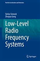 Zheqiao Geng, Stefa Simrock, Stefan Simrock - Low-Level Radio Frequency Systems