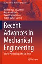 Arunes Chandra, Arunesh Chandra, Pavan Kumar Kankar, Harish Kumar, Pavan Kumar Kankar et al, Mohammad Muzammil - Recent Advances in Mechanical Engineering