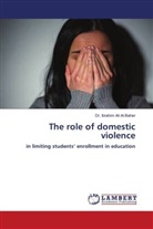 Dr. Ibrahim Ali Al-Baher, Ibrahim Ali Al-Baher - The role of domestic violence