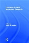Joyce W Sparling, Joyce W Sparling - Concepts in Fetal Movement Research