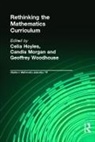 Celia Hoyles, Candia Morgan, Morgan Candia, Geoffrey Woodhouse, Woodhouse Geoffrey - Rethinking the Mathematics Curriculum