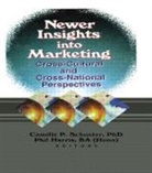 Phil Harris, Camille Schuster, Camille D. Schuster, Camille P. Schuster, Schuster Camille P. - Newer Insights into Marketing