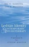 Eda Goldstein, Goldstein Eda, Lois Horowitz, Horowitz Lois - Lesbian Identity and Contemporary Psychotherapy