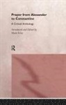 Mark Kiley, Kiley Mark - Prayer From Alexander To Constantine
