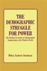 Milica Zarkovic Bookman, Bookman Milica Zarkovic - The Demographic Struggle for Power