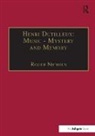 Roger Nichols, Nichols Roger, Roger Nichols, Nichols Roger - Henri Dutilleux: Music - Mystery and Memory