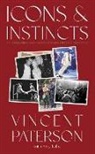 Vincent Paterson - Icons and Instincts