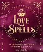 Editors of Wellfleet Press, Minerva Radcliffe - Love Spells: Volume 3