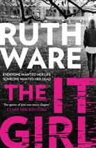 Ruth Ware, Ware Ruth - The It Girl