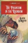 Slater Lamaster - The Phantom in the Rainbow