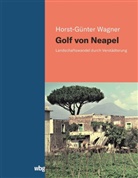Horst-Günter Wagner, Horst-Günter (Prof. Dr.) Wagner - Golf von Neapel