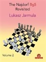 Jarmula Lukasz - The Najdorf Bg5 Revisited - Volume 2