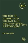 David Janzen, Dr David (Durham University Janzen, JANZEN DAVID - The End of History and the Last King