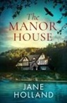 Jane Holland, Holland Jane, JANE HOLLAND - The Manor House