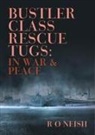 R O Neish, R. O. Neish - Bustler Class Rescue Tugs