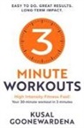 Kusal Goonewardena - 3 Minute Workouts