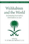 Peter Mandaville, Peter (Professor Mandaville, Peter Mandaville, Peter (Professor Mandaville, Mandaville Peter - Wahhabism and the World