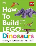 Nathan Dias, Hannah Dolan, Dolan Hannah, Jessica Farrell, FARRELL JESSICA - How to Build LEGO Dinosaurs