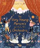 Tim Lihoreau, Lihoreau Tim, Philip Noyce, Olga Baumert - The Very Young Person's Guide to the Orchestra