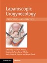 Christian Phillips, Christian (Royal Hampshire Hospital Phillips, Christian Jeffery Phillips, Bruno Deval, Bruno (Geoffroy St Hilaire Hospital Deval, Stephen Jeffery... - Laparoscopic Urogynaecology