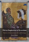 Karin Krause, Karin (University of Chicago) Krause - Divine Inspiration in Byzantium
