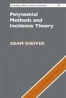 Adam Sheffer, Adam (Bernard M. Baruch College Sheffer - Polynomial Methods and Incidence Theory