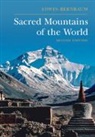 Edward Bernbaum, Edwin Bernbaum, Bernbaum Edwin - Sacred Mountains of the World