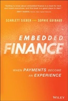 Sophie Guibaud, S Sieber, Scarlett Sieber, Scarlett Guibaud Sieber - Embedded Finance