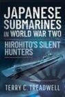 Treadwell C, Terry C Treadwell - Japanese Submarines in World War Two
