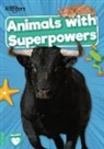 William Anthony - Animals with Superpowers