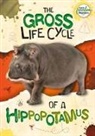 William Anthony - The Gross Life Cycle of a Hippopotamus