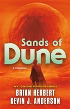 Kevin J Anderson, Kevin J. Anderson, Brian Herbert - Sands of Dune