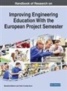 Pedro Fuentes-Dura, Pedro Fuentes-Durá, Benedita Malheiro - Handbook of Research on Improving Engineering Education with the European Project Semester